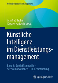 Marketing Fachbuch: Künstliche Intelligenz im Dienstleistungsmanagement